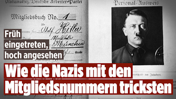 Frühe Mitgliedschaft als Prestige: Der Umgang der Nazis mit Mitgliedsnummern