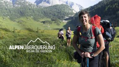 Herausforderungen und persönliche Erlebnisse bei der Alpenüberquerung